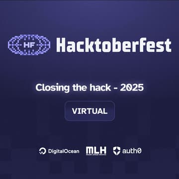 Cover Image for Closing the hack - Hacktoberfest 2025 (Virtual)