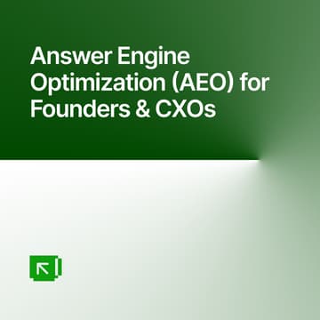Cover Image for Answer Engine Optimization (AEO) for Founders & CXOs