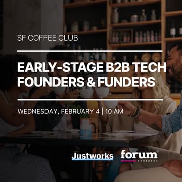 Cover Image for SF Coffee Club | Early Stage B2B Tech Founders & Funders