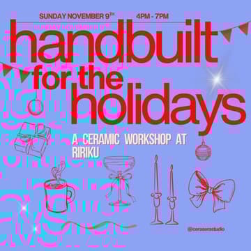 Cover Image for ✨ Handbuilt for the Holidays: A Seasonal Ceramic Workshop