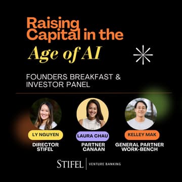 Cover Image for Founders Breakfast & VC Panel: Raising Capital in the Age of AI