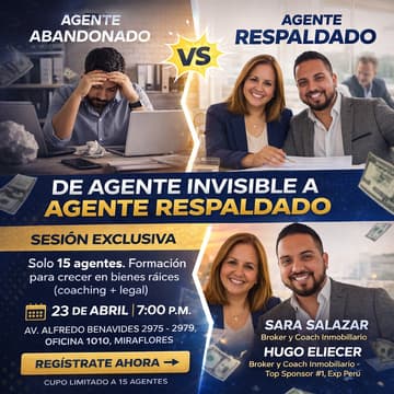 Cover Image for De Agente Invisible a Agente Respaldado-Sesión Exclusiva para Agentes Inmobiliarios