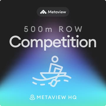 Cover Image for Metaview's 500m Row Competition