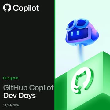 Cover Image for GitHub Copilot Dev Days | Gurugram