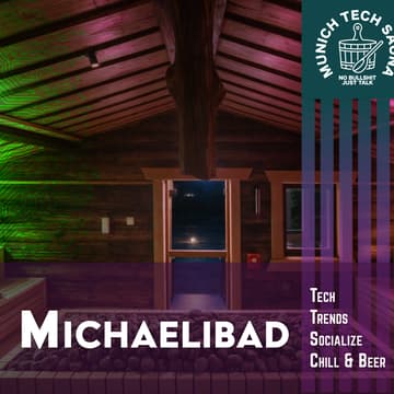 Cover Image for Munich Tech Sauna April Meetup