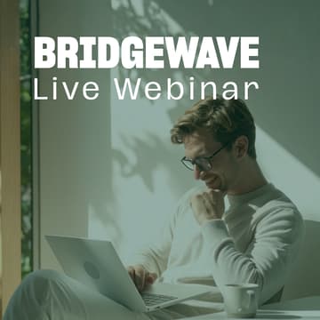 Cover Image for Webinar | Inside Bridgewave: Vom Deal zur Rendite - Wie Immobilieninvestments finanziert werden