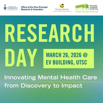 Cover Image for Michael Garron Hospital - Ontario Shores Centre for Mental Health Sciences - University of Toronto Scarborough Joint Research Day