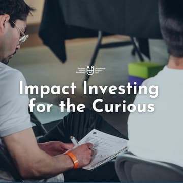 Cover Image for Impact Investing for the Curious