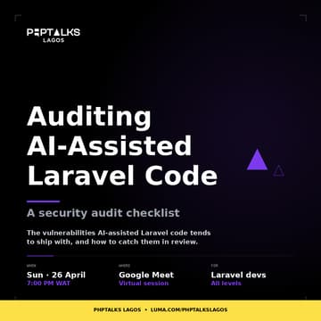 Cover Image for Auditing AI-Assisted Laravel Code: A Security Audit Checklist