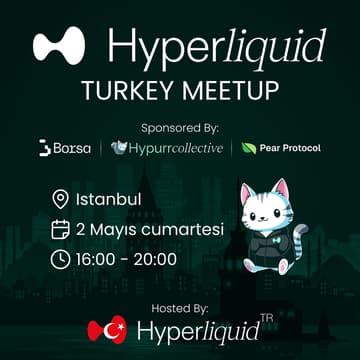 Cover Image for Hyperliquid TR - Istanbul Meetup