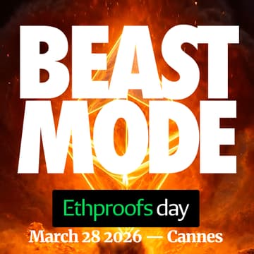 Cover Image for 👹 BEAST MODE | zkEVM / Ethproofs day (EthCC[9])