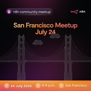 Cover Image for San Francisco n8n Meetup - Voice RAG AI Agents and More
