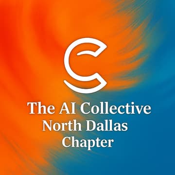 Cover Image for 🧠The AI Collective |  NorthDallas Launch 🚀