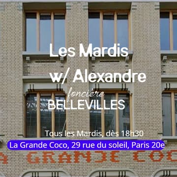Cover Image for Les mardis avec Alexandre, rencontre hebdomadaire dans un tiers-lieu [Paris]