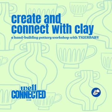 Cover Image for create & connect: a hand-building pottery workshop - ft. tiger baby coffee & clay