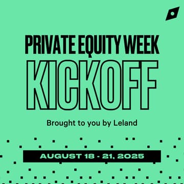 Cover Image for Private Equity Week (August 18-21) Kickoff