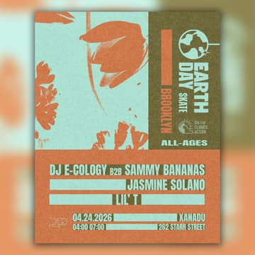 Cover Image for Earth Skate NYC (ALL AGES 4-7pm) @ Xanadu Rollerarts