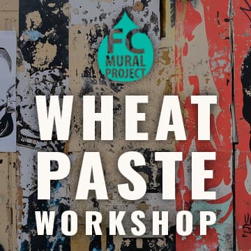Cover Image for FCMP: Wheat Paste Work Shop