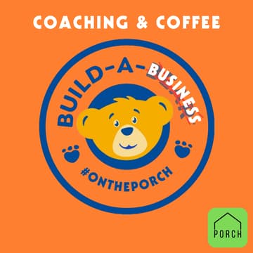 Cover Image for Coaching & Coffee #onthePORCH | Build-a-Business Challenge