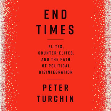 Cover Image for Bitcoin Book Club: End Times by Peter Turchin