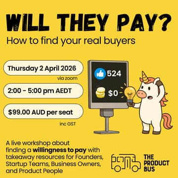 Cover Image for Will They Pay? How To Find Your Real Buyers