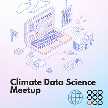 Cover Image for 🌐 Meetup - Climate Data Science