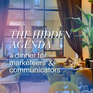 Cover Image for The Hidden Agenda • A Communicators & Marketeers Dinner