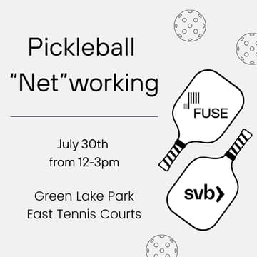 Cover Image for Pickleball "Net"working with FUSE & SVB