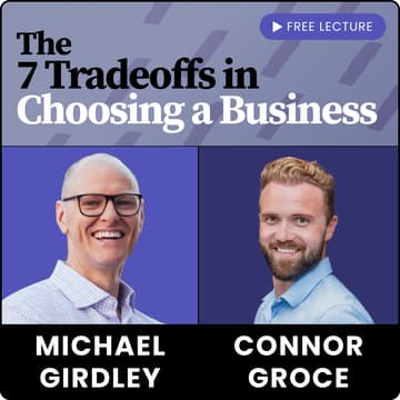 Cover Image for Choosing a Business: The 7 Trade-offs