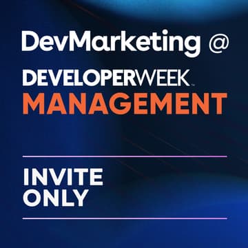 Cover Image for INVITE ONLY -- DevMarketing @ DeveloperWeek Management 2026