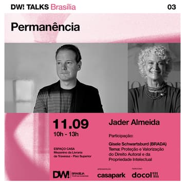 Cover Image for DW! TALKS BSB 03 - 11/09 -  Permanência