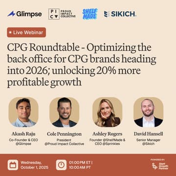 Cover Image for CPG Roundtable - Optimizing the back office for CPG brands heading into 2026; unlocking 20% more sustainable growth