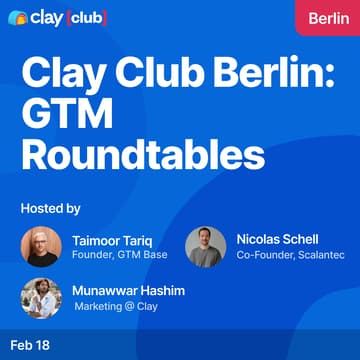 Cover Image for Clay in Berlin: GTM Roundtables