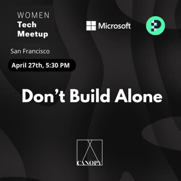 Cover Image for Women Tech Meetup: Don't Build Alone