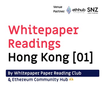 Cover Image for Whitepaper Reading Club HK ver. @ ETH Community Hub
