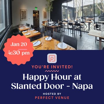 Cover Image for Happy Hour at Slanted Door - Napa