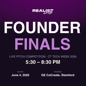 Cover Image for Founder Finals Presented by Realist Lab #CTTechWeek