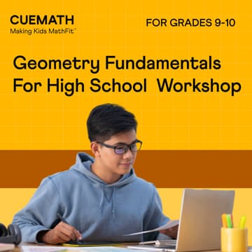 Cover Image for Geometry Fundamentals For High School: Free Online Workshop