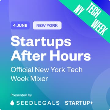 Cover Image for Startups After Hours: Official NY Tech Week Mixer