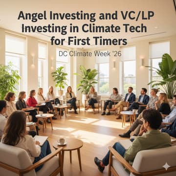 Cover Image for Your First Climate Investment: A Lunch for New Angels and Emerging LPs