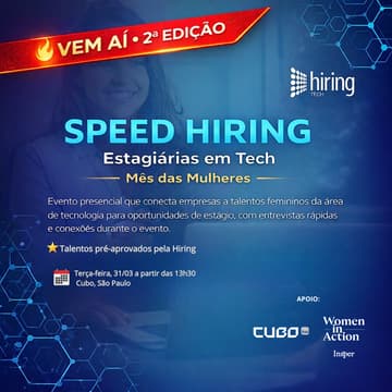 Cover Image for Speed Hiring: Contrate uma Mulher em Tecnologia
