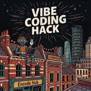 Cover Image for Encode Vibe Coding Hackathon