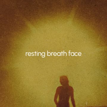 Cover Image for resting breath face