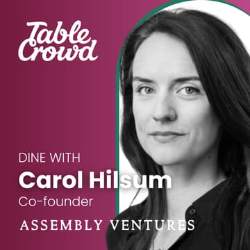 Cover Image for Dine with Assembly Ventures: lessons from 40+ startup investments