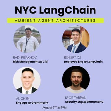Cover Image for NYC LangChain Meetup: Ambient Agent Architectures