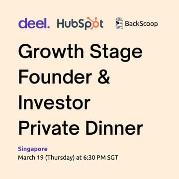 Cover Image for Growth Stage Investor & Founder Private Dinner by Deel, HubSpot, and BackScoop