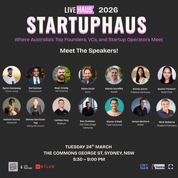 Cover Image for StartupHaus Sydney · March 2026: Where Australia’s Top Founders, VCs & Startup Operators Meet