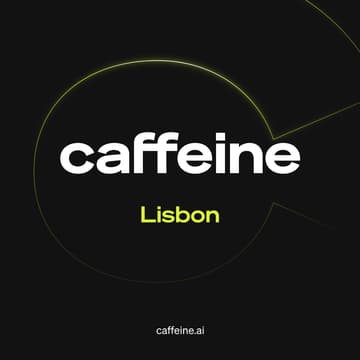 Cover Image for Caffeine AI Lisbon