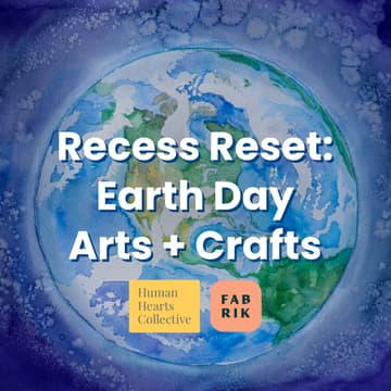 Cover Image for Recess Reset: Earth Day Arts & Crafts