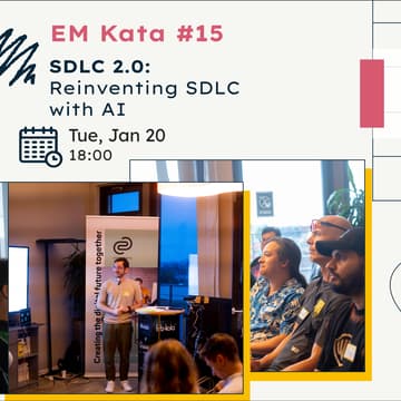 Cover Image for EM Kata #15: SDLC 2.0: Reinventing SDLC with AI